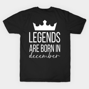 Legends Are Born In December, December Birthday Shirt, Birthday Gift, Gift For Sagittarius and Capricorn Legends, Gift For December Born, Unisex Shirts T-Shirt